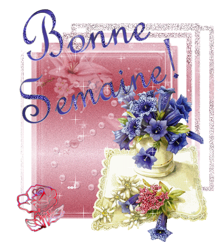 bonne semaine