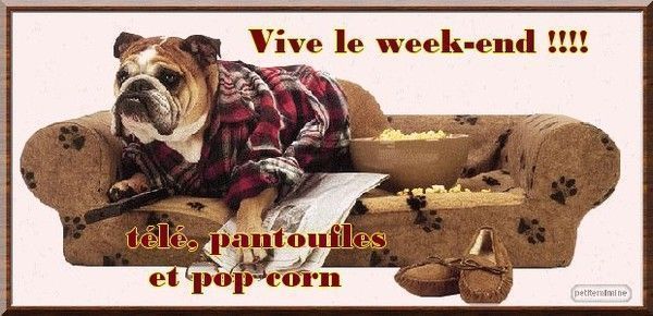 bon week-end !